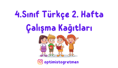 4. Sınıf Türkçe 2. Hafta Çalışma Kağıdı