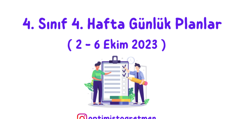 4. Sınıf 4. Hafta Günlük Planları Ve Sınıf Defteri Ders İşleniş Planı