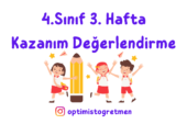4. Sınıf 3. Hafta Kazanım Değerlendirme Etkinliği