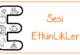 ‘’ e ’’ Sesi Yazma Etkinliği