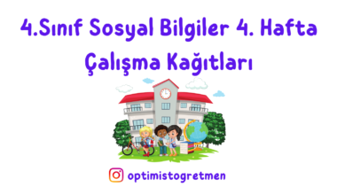 4. Sınıf Sosyal Bilgiler 4. Hafta Çalışma Kağıdı
