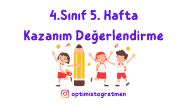 4. Sınıf 5. Hafta Kazanım Değerlendirme Etkinliği